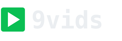 9vids